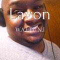 Lavon - W.A.I.T.U.N.I (Explicit)