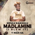 MADLAMINI (I BLEW IT)(Explicit)