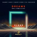 Klaas、Marc Korn、Danny Suko、DJ Squared - Dreams