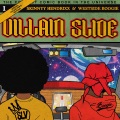 Villain Slide (feat. WESTSIDE BOOGIE)(Explicit)