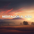 Meditación al Alba