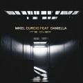 mikel curcio、Jamie Stevens - It's Over