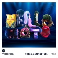 Hello Moto Remix