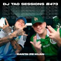 SANTA FE KLAN | DJ TAO Turreo Sessions #473 (Explicit)