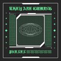 They Are Coming
