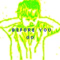 Diego Mcn - Before You Go