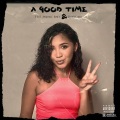 NeuroBeatzMadeit、JordyShore、Mikhale Jones、Blaqchild - A Good Time (Exclusive)(feat. JordyShore Mikhale jones & BlaqChild)(Radio Edit)