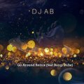 DJ AB - Go AroundRemix