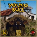 Young Bull (feat. 50Cal & Stevie Stone)(Explicit)