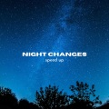 diolus - night changes (speed up)