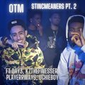 StincMeaners, Pt. 2 (feat. Day3, UchieBoy, PlayerrWays & K7TheFinesser) [Explicit]