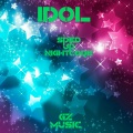 Gz Music - アイドル Idol (SpedUp Nightcore)(Remix)