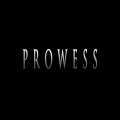 PROWESS (feat. Pendo46)