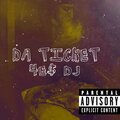 Da Ticket (Explicit)