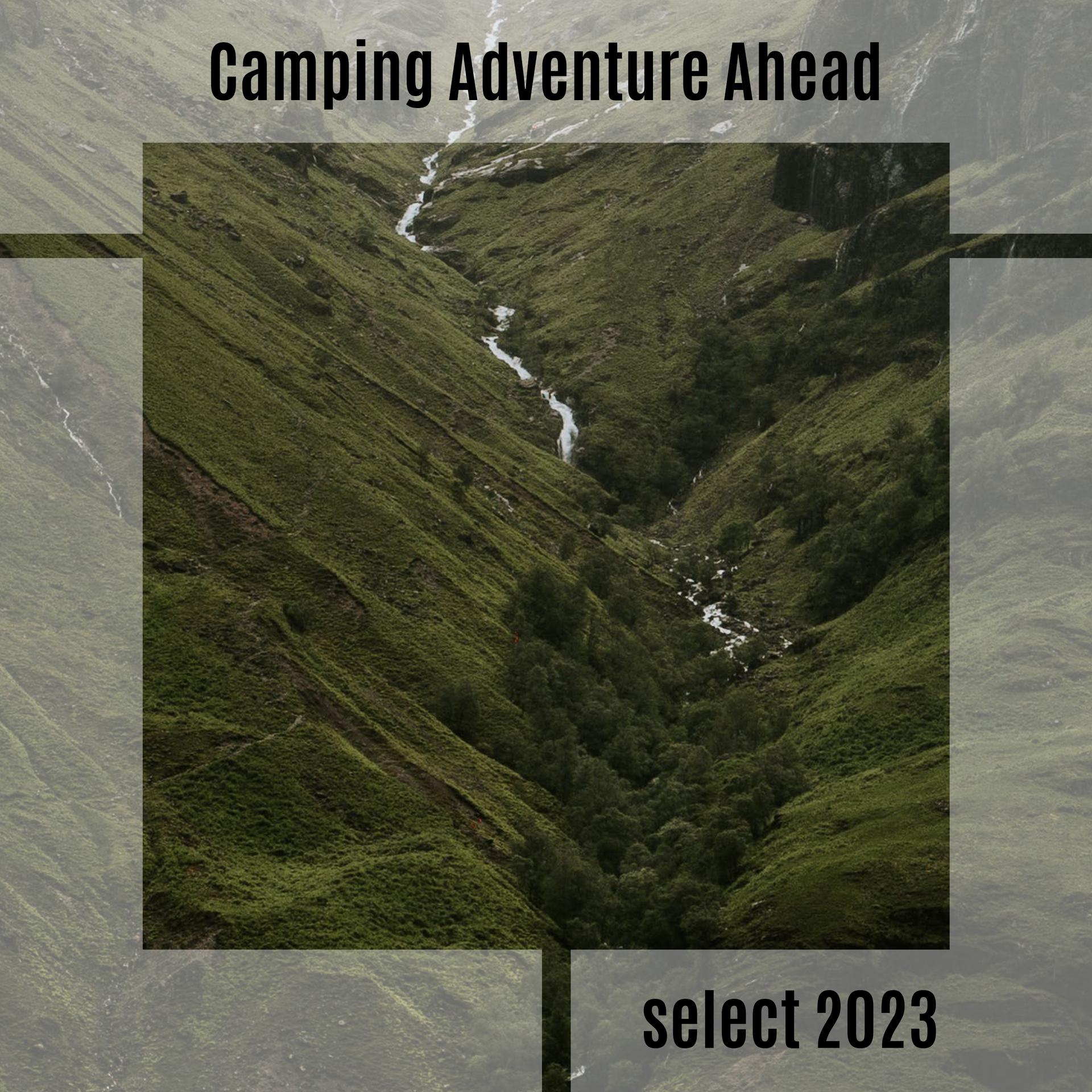 Camping Adventure Ahead Select 2023 (Explicit)