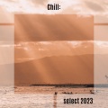 Chill: Select 2023