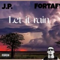 Let It Rain (Explicit)