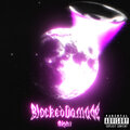 blockeddamage - Night (Explicit)