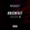 #BIENFAIT Freestyle 1 (Explicit)