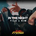 IN THE NIGHT (TILO & RIM) [Explicit]
