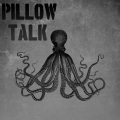Weidd、Delta Spirit、Cotton Jones、the walkmen - Pillow Talk (feat. Delta Spirit Cotton Jones & The Walkmen)(Explicit)
