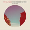 Living at the End of the World