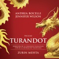 Zubin Mehta、Jennifer Wilson、Coro de la Comunitat Valenciana、Orquestra de la Comunitat Valenciana - Puccini: Turandot / Act 3: Diecimilia anni al nostro Imperatore!