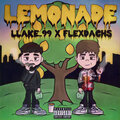 Llake_99、Flexdachs - Lemonade (Explicit)