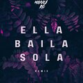 manu rg、kevoxx - Ella Baila Sola (Remix)
