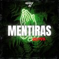 manu rg、kevoxx - Mentiras (Remix)