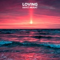 Hayit Murat - Loving