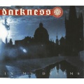 Darkness - In My Dreams