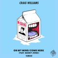 Craig Williams、Mandy Jones - Come Here (Extended Mix)