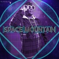 Space Mountain (feat. Marc Live|Explicit)