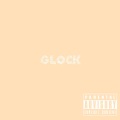 BbyBoy - Glock (Explicit)
