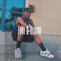 BbyBoy - Fire & Blood (Explicit)
