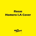 Rosas (Homero I.A)(Remix)