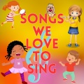 Songs We Love to Sing