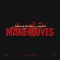 Make Moves (feat. 24hrs)(Explicit)