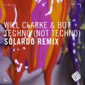 Techno (Not Techno)(Solardo Remix)