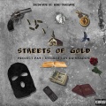 Streets Of Gold (feat. Project Pat & Stickio)(Explicit)