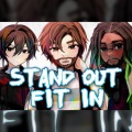 Stand Out, Fit In (feat. Aruvn & Tre Watson)