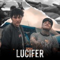 Lucifer (feat. El Pinche Mara)