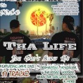 Tha Life (feat. Variouz, Imfamouz 1, DJ Jam, Skarface & U.N.K.N.8|Explicit)