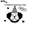 G-TOWN HIP HOP、Rixa - Badut