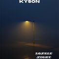Kyson - lonely night (Explicit)
