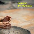 Dominik - The fifth sea