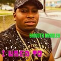 Smooth Bradley - I Used To