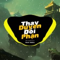 Thay Duyên Đổi Phận (B2 Vinahouse)