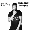 Npk Twice - Came Back Swinging (Explicit)